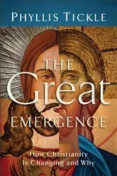 Book cover of The Great Emergence by Phyllis Tickle