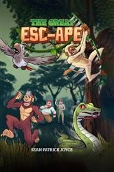 Book cover of The Great Esc-Ape by Sean Patrick Joyce