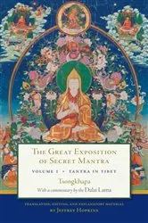 Book cover of The Great Exposition of Secret Mantra, Volume One by Dalai Lama