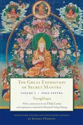 Book cover of The Great Exposition of Secret Mantra, Volume Three by Dalai Lama