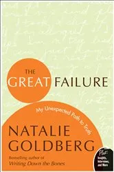 Book cover of The Great Failure by Natalie Goldberg
