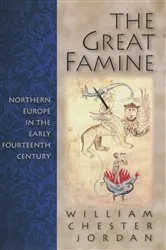 Book cover of The Great Famine by William Chester Jordan