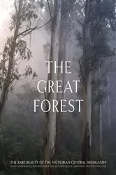 Book cover of The Great Forest by David Lindenmayer