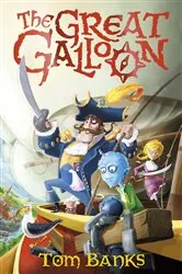 Book cover of The Great Galloon by Tom Banks