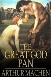 Book cover of The Great God Pan by Machen