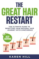Book cover of The Great Hair Restart by Karen Hill