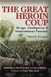 Book cover of The Great Heroin Coup by Unknown