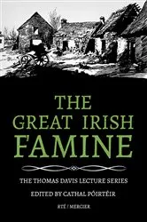 Book cover of The Great Irish Famine by Unknown