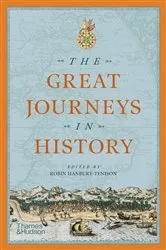 Book cover of The Great Journeys in History by Robin Hanbury-Tenison