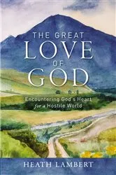 Book cover of The Great Love of God by Unknown