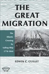 Book cover of The Great Migration (Second Edition) (2nd ed.) by Guillet, Edwin, C.