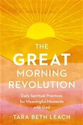 Book cover of The GREAT Morning Revolution by Tara Beth Leach