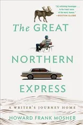 Book cover of The Great Northern Express by Unknown