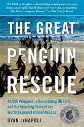 Book cover of The Great Penguin Rescue by Dyan deNapoli