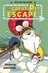 Book cover of The Great Pet Escape by Victoria Jamieson