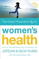 Book cover of The Great Physician's Rx for Women's Health by Unknown