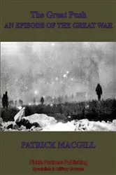 Book cover of The Great Push - An Episode Of The Great War by Unknown