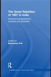 Book cover of The Great Rebellion of 1857 in India by Biswamoy Pati
