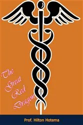Book cover of The Great Red Dragon by Hilton Hotema