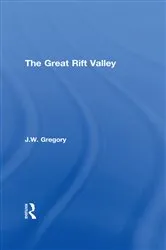 Book cover of The Great Rift Valley by J.W. Gregory