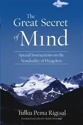 Book cover of The Great Secret of Mind by Tulku Pema Rigtsal