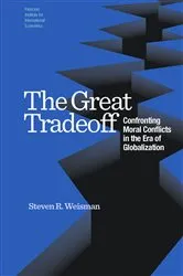 Book cover of The Great Tradeoff by Steven Weisman