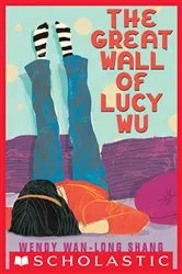 Book cover of The Great Wall of Lucy Wu by Wendy Wan-Long Shang