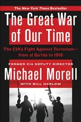 Book cover of The Great War of Our Time by Michael Morell