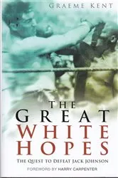 Book cover of The Great White Hopes by Graeme Kent