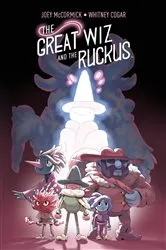 Book cover of The Great Wiz and the Ruckus by Joey McCormick