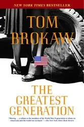 Book cover of The Greatest Generation by Tom Brokaw