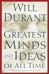 Book cover of The Greatest Minds and Ideas of All Time by Will Durant