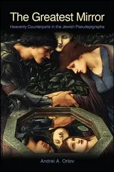 Book cover of The Greatest Mirror by Andrei A. Orlov