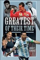 Book cover of The Greatest of Their Time by Unknown