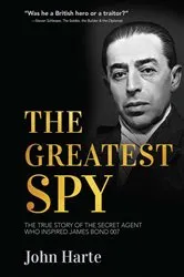 Book cover of The Greatest Spy by John Harte