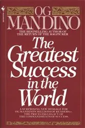 Book cover of The Greatest Success in the World by Og Mandino