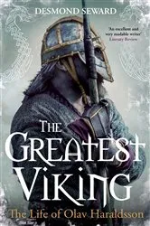Book cover of The Greatest Viking by Desmond Seward