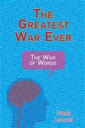 Book cover of The Greatest War Ever by Freda Lemuel
