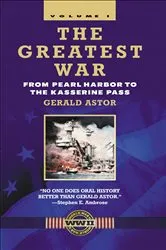 Book cover of The Greatest War - Volume I by Gerald Astor
