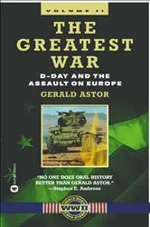 Book cover of The Greatest War - Volume II by Gerald Astor