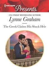 Book cover of The Greek Claims His Shock Heir by Lynne Graham