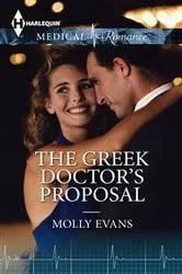 Book cover of The Greek Doctor's Proposal by Molly Evans
