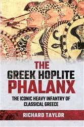 Book cover of The Greek Hoplite Phalanx by Richard Taylor