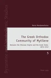 Book cover of The Greek Orthodox Community of Mytilene by Andrew Louth