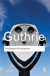 Book cover of The Greek Philosophers by W. K. C. Guthrie