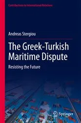Book cover of The Greek-Turkish Maritime Dispute by Andreas Stergiou