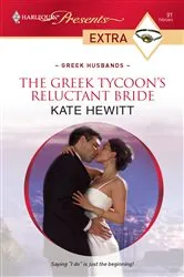 Book cover of The Greek Tycoon's Reluctant Bride by Kate Hewitt