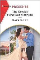 Book cover of The Greek's Forgotten Marriage by Maya Blake