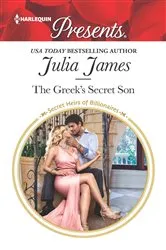 Book cover of The Greek's Secret Son by Julia James