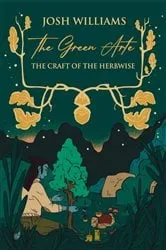 Book cover of The Green Arte by Josh Williams